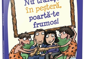 Nu traiesti in pestera, poarta-te frumos!