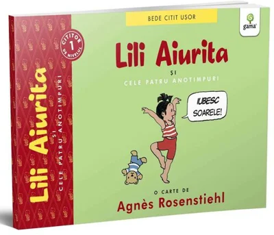 Lili Aiurita si cele patru anotimpuri (volumul 1)