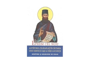 Sfantul Efrem cel Nou, Ajutorul celor aflati in cautarea unui serviciu sau a unei locuinte