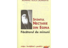 Sfantul Nectarie din Egina , facatorul de minuni