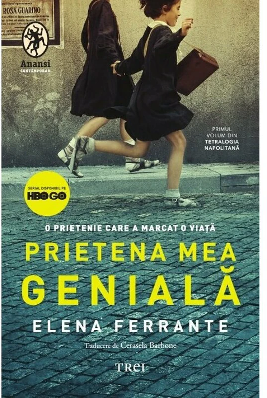 Prietena mea geniala. Editie Tie-in (Tetralogia Napolitana, vol. 1)