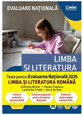 Evaluare nationala 2025. Limba si literatura romana. De la antrenament la performanta