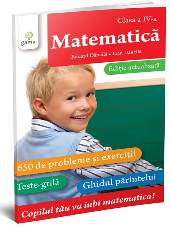 Matematica • clasa a IV-a. Editie actualizata