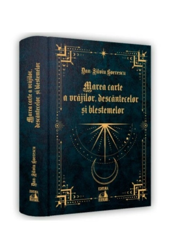 Marea carte a vrajilor, descantecelor si blestemelor
