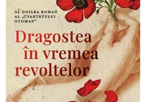 Dragoste in vremea revoltelor