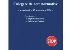 Legislatie rutiera. Culegere de acte normative