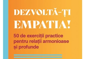 Dezvolta-ti empatia!