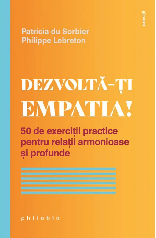 Dezvolta-ti empatia!