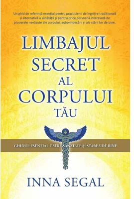 Limbajul secret al corpului tau
