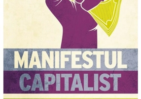 Manifestul capitalist / Robert Kiyosaki