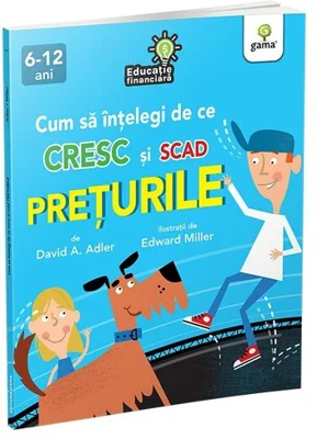 Cum sa intelegi de ce cresc si scad preturile