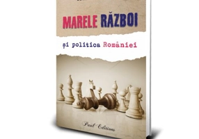 Marele razboi si politica Romaniei