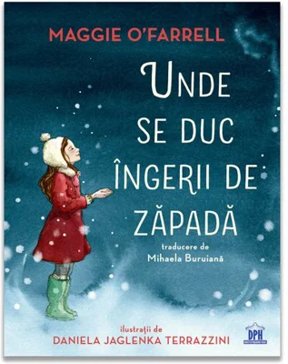 Unde se duc ingerii de zapada