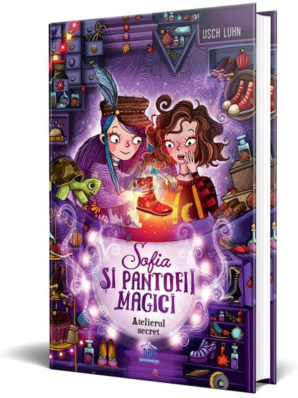Sofia si pantofii magici - Vol. 1: Atelierul secret