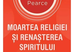 Moartea religiei si renasterea spiritului