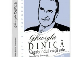 Gheorghe Dinica, vagabondul vietii sale