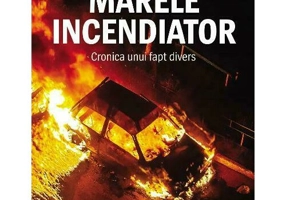 Marele incendiator