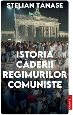 Istoria caderii regimurilor comuniste
