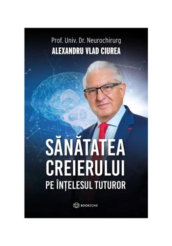 Sanatatea creierului pe intelesul tuturor