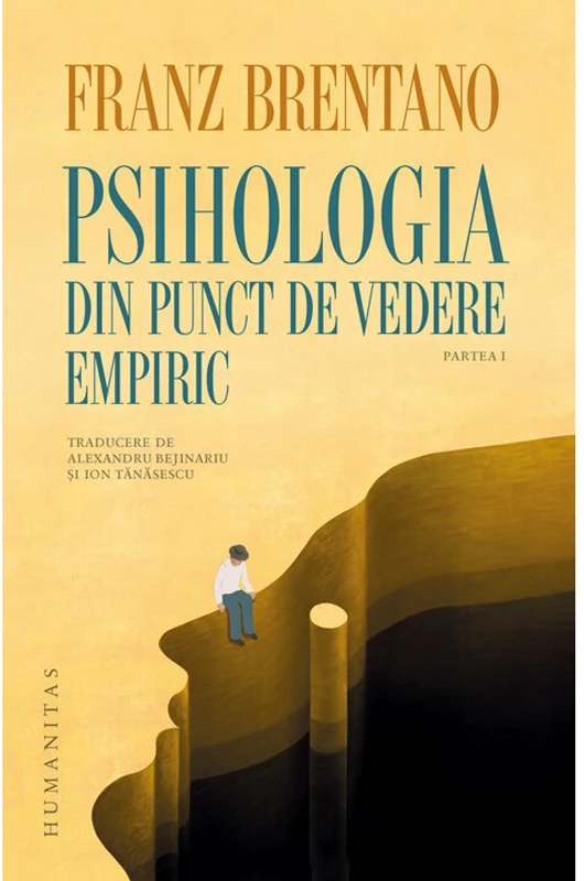 Psihologia din punct de vedere empiric. Partea I