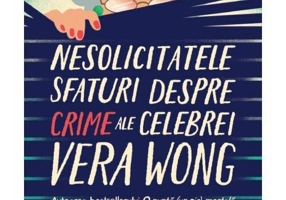 Nesolicitatele sfaturi despre crime ale celebrei Vera Wong