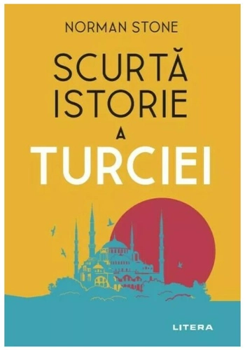 Scurta istorie a Turciei