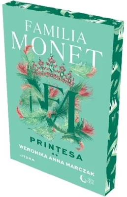 Familia Monet. Printesa. Partea a II-a