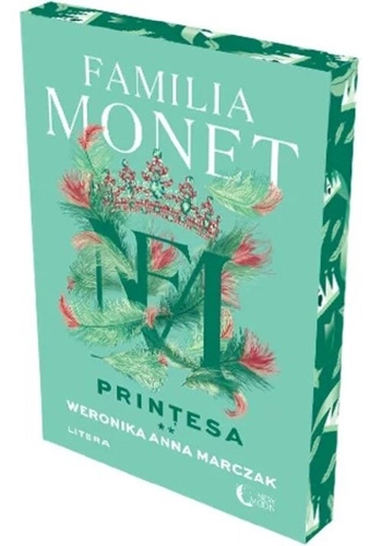 Familia Monet. Printesa. Partea a II-a