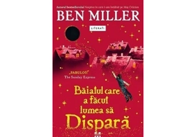 Baiatul care a facut lumea sa dispara