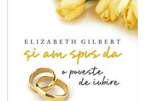 Si am spus da. O poveste de iubire