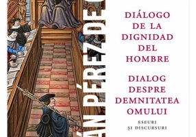 Fernan Pérez de Oliva, Dialogo de la dignidad del hombre / Dialog despre demnitatea omului