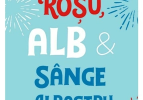 Rosu, alb si sange albastru. Editie Premium, Hardcover