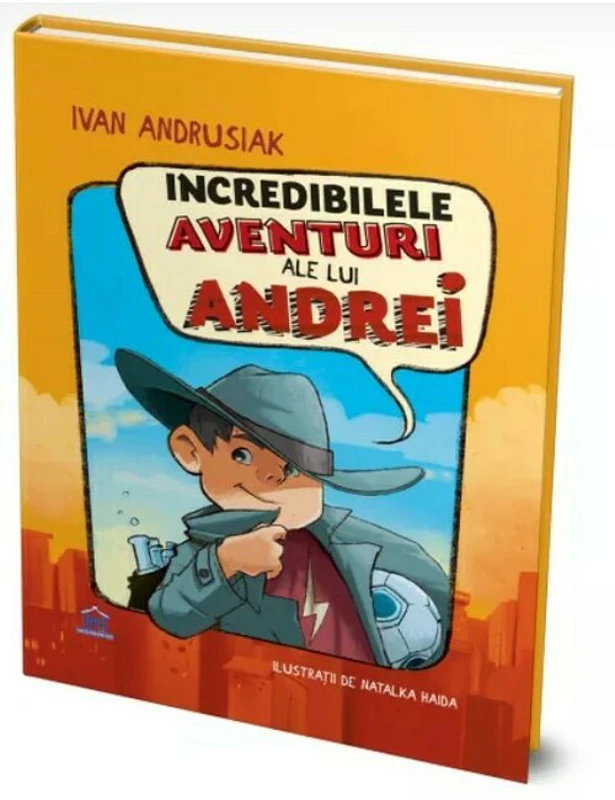 Incredibilele aventuri ale lui Andrei