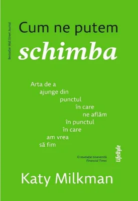 Cum ne putem schimba