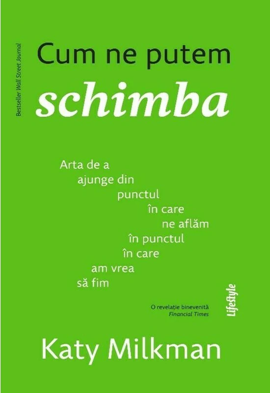 Cum ne putem schimba