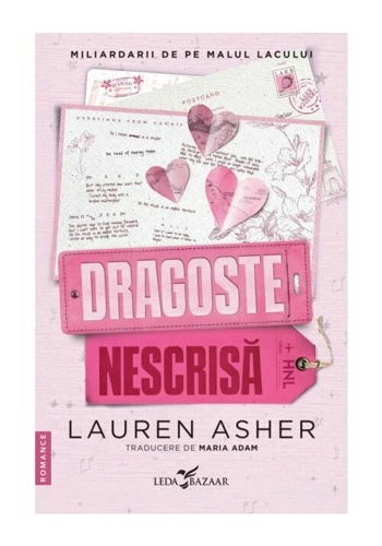 Dragoste nescrisa (al doilea volum al seriei „Miliardarii de pe malul lacului”)