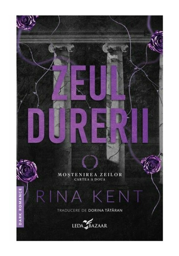 Zeul durerii (al doilea volum al seriei Mostenirea zeilor), editie speciala