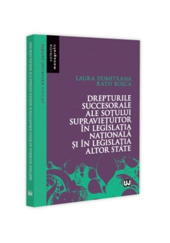 Drepturile succesorale ale sotului supravietuitor in legislatia nationala si in legislatia altor state