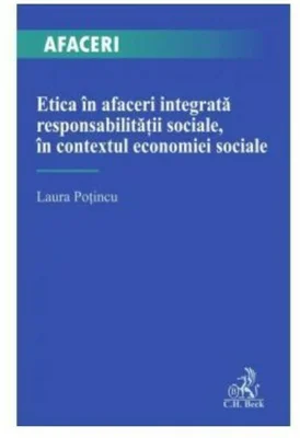 Etica in afaceri integrata responsabilitații sociale, in contextul economiei sociale