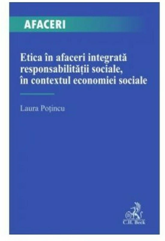 Etica in afaceri integrata responsabilitații sociale, in contextul economiei sociale