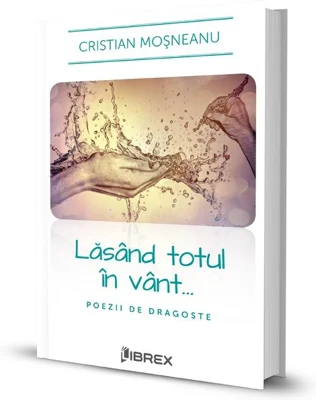 Lasand totul in vant..