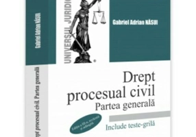 Drept procesual civil. Partea generala