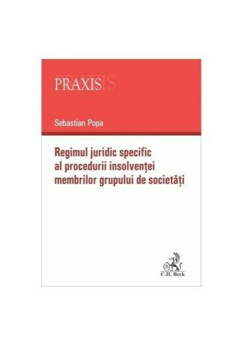 Regimul juridic specific al procedurii insolventei membrilor grupului de societati