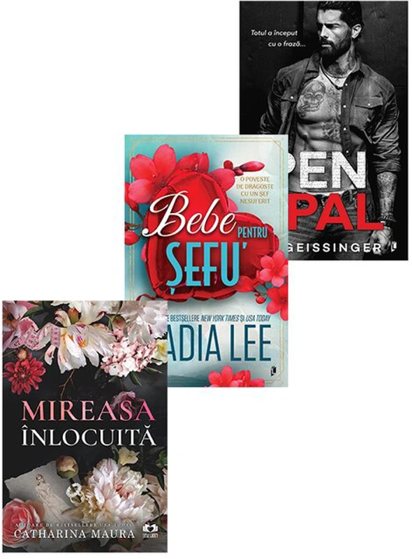 Pachet Mireasa inlocuita +Pen Pal + Bebe pentru sefu. Set 3 carti