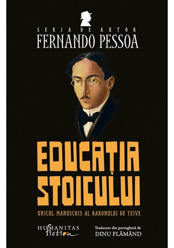 Fernando Pessoa, Educatia stoicului