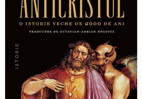 Anticristul. O istorie veche de 2000 de ani