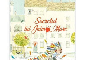 Secretul lui Inima Mare