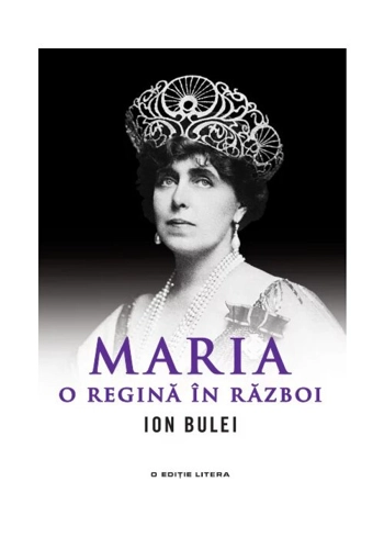 Maria, o regina in razboi