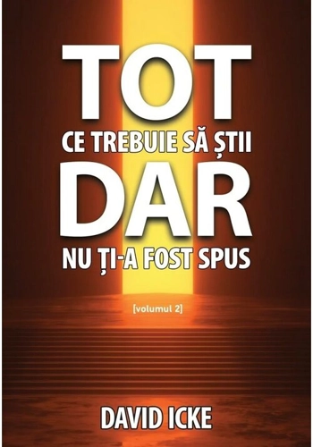 Tot ce trebuie sa stii, dar nu ti-a fost spus - volumul 2