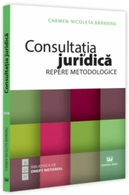 Consultatia juridica. Repere metodologice